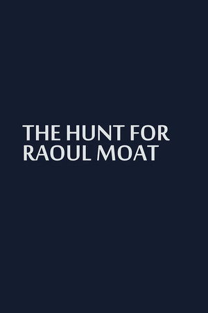 The Hunt for Raoul Moat