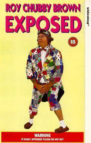 Roy Chubby Brown: Exposed poster