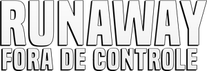 Runaway - Fora de Controle — Logos 1
