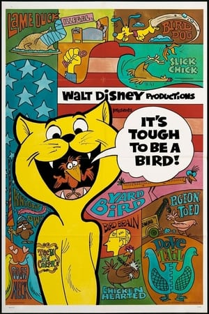 Poster It's Tough to Be a Bird (1969)