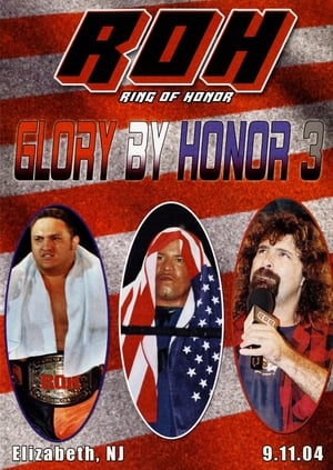 Poster ROH: Glory By Honor III (2004)