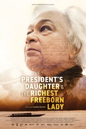 Poster The President's Daughter & the Richest Freeborn Lady (2023)