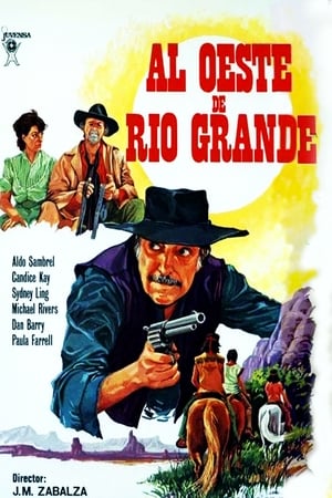 Al oeste de Río Grande poster