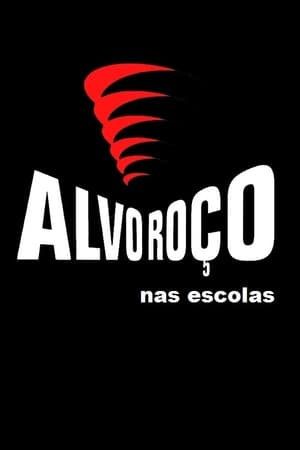 Alvoroço Nas Escolas film complet