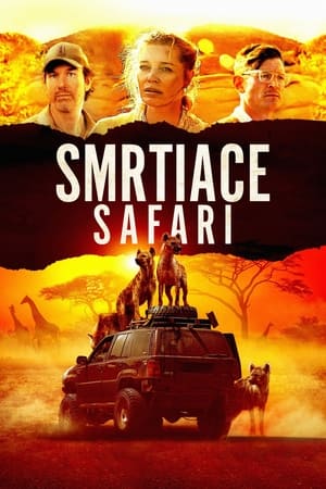 Poster Smrtiace safari 2021