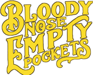Bloody Nose, Empty Pockets — Logos 1