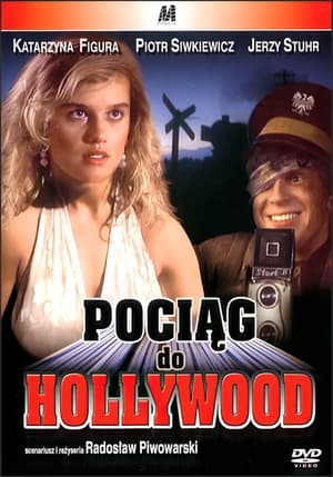 Poster Pociąg do Hollywood 1987