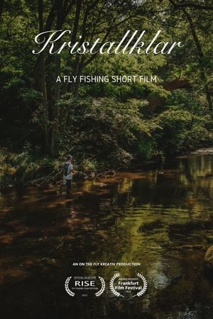 Poster Kristallklar - A Fly Fishing Short Film 2022