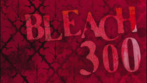 Bleach: 1×300