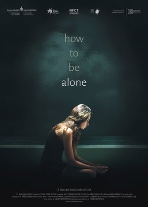 How to Be Alone film complet