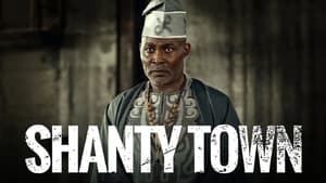 Shanty Town (2023)