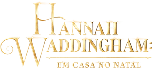Hannah Waddingham - Em Casa Para o Natal