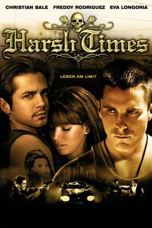 Image Harsh Times - Leben am Limit