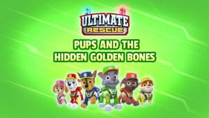 Image Ultimate Rescue: Pups and the Hidden Golden Bones