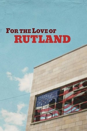 Poster For the Love of Rutland (2020)