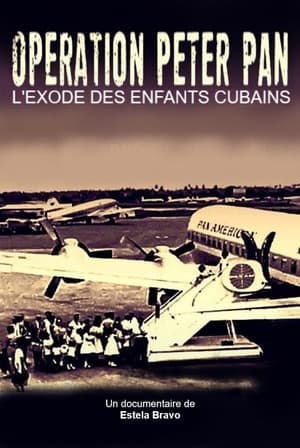 Operation Peter Pan: Flying Back to Cuba film complet