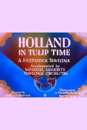 Holland in Tulip Time 2