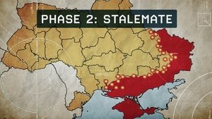 Episode 10: Russia's Invasion of Ukraine, Phase 2