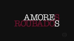 Amores Roubados