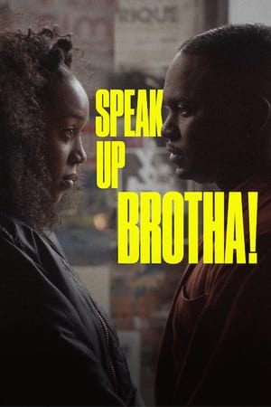 Poster Speak Up Brotha! 2024