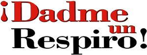 ¡Dadme un respiro! — Logos 2