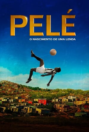 Assistir Pelé: O Nascimento de uma Lenda Online Grátis