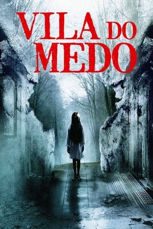 Vila do Medo - Poster