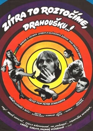 Poster Zítra to roztočíme, drahoušku...! 1976