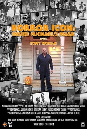 Horror Icon: Inside Michael's Mask with Tony Moran