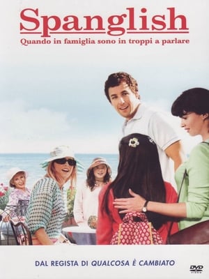 Spanglish - Quando in famiglia sono in troppi a parlare (2004)