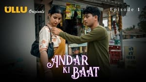 Andar Ki Baat: 1×1