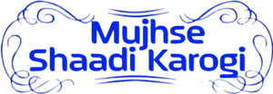 मुझसे शादी करोगी — Logos 4