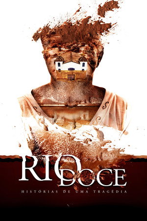 Rio Doce: Histórias de uma Tragédia