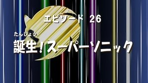 Sonic X 1×26 – Countdown to Chaos