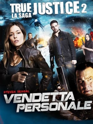 Poster True Justice II - Vendetta personale 2012