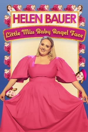 Poster Helen Bauer: Little Miss Baby Angel Face 2023