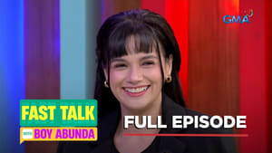Fast Talk with Boy Abunda: Season 1 Full Episode 152