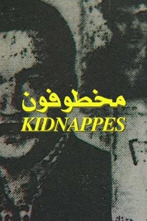 Kidnapped film complet