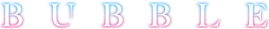 Bubble