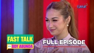 Fast Talk with Boy Abunda: Season 1 Full Episode 107