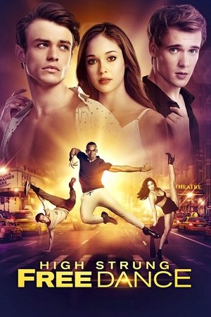 High Strung Free Dance poster