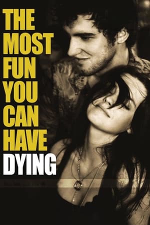 Poster The Most Fun You Can Have Dying 2012