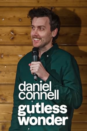 Poster Daniel Connell: GUTLESS WONDER (2022)