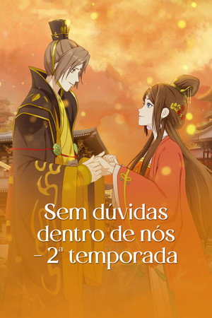 Sem Dúvidas Dentro de Nós - Temporada 2