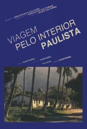 Viagem Pelo Interior Paulista poster