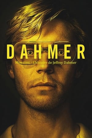 Poster Dahmer : Monstre - L'histoire de Jeffrey Dahmer 2022
