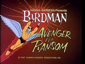 Birdman and the Galaxy Trio Avenger For Ransom