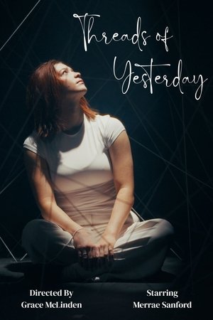 Threads of Yesterday