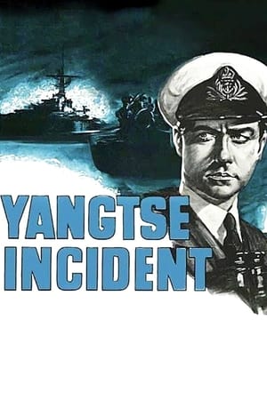Poster Yangtse Incident: The Story of H.M.S. Amethyst (1957)