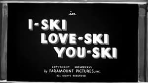 I-Ski Love-Ski You-Ski film complet